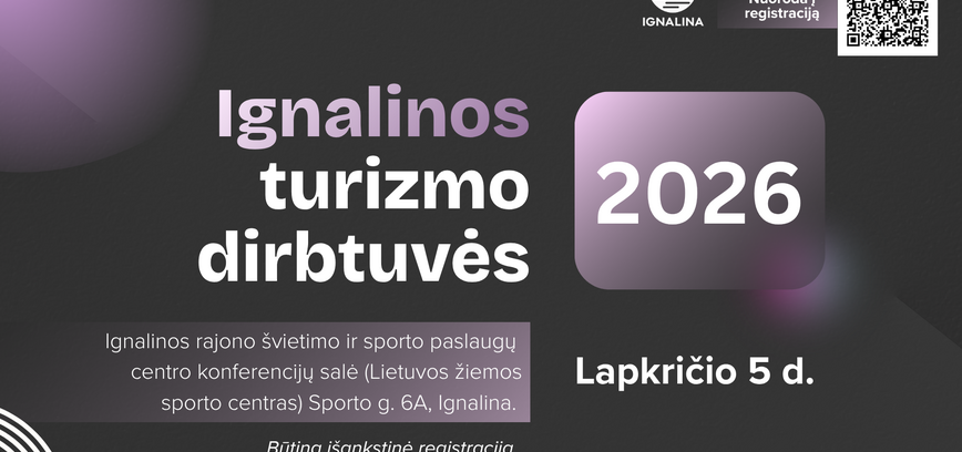 Ignalinos turizmo dirbtuvės 2026