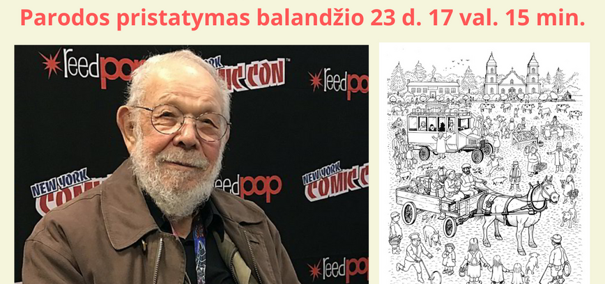 Parodos „Vaikystės nuotykiai Zarasuose“ atidarymas  „Humoro stotelėje“