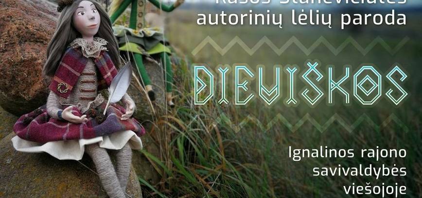 Rasos Stanevičiūtės autorinių lėlių paroda 