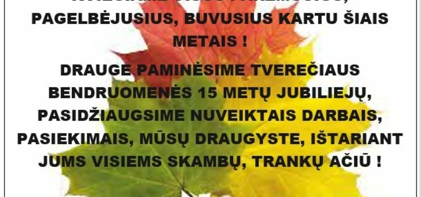 Padėkos vakaras Tverečiuje: 