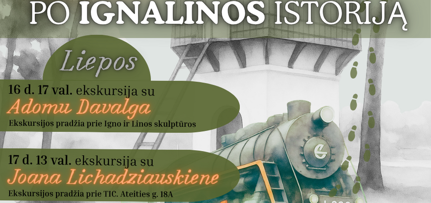Ekskursija „Naujoji-senoji Ignalina“