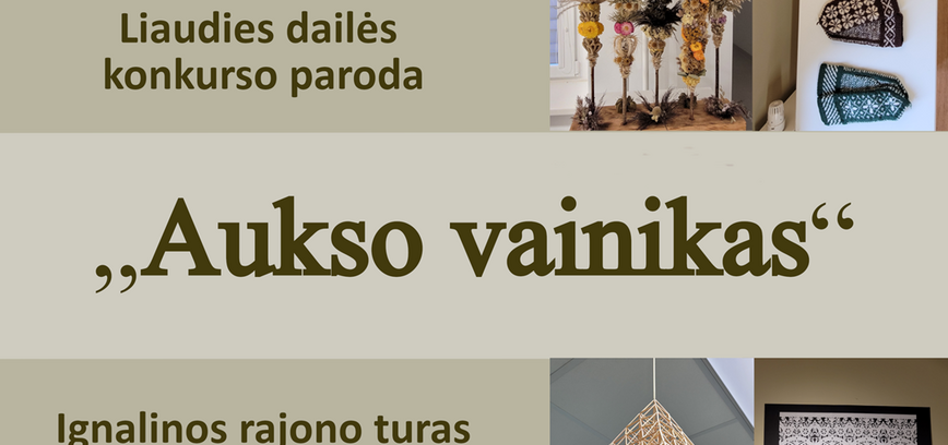 „Aukso vainikas“ Ignalinos rajono turas