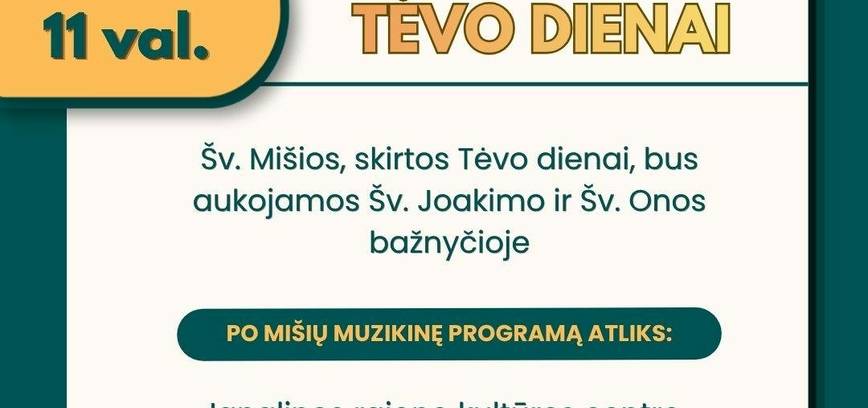 Renginys skirtas tėvo dienai