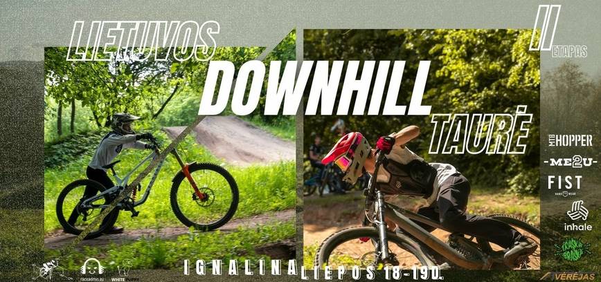 Lietuvos Downhill Taurė | 2 etapas