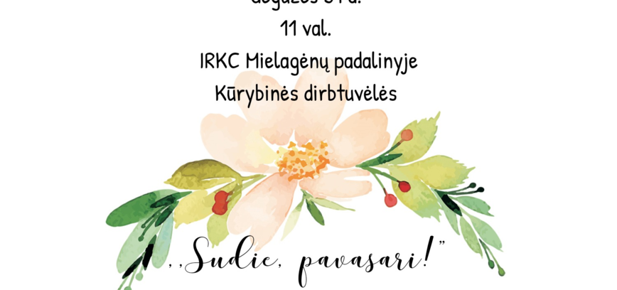 Kūrybinės dirbtuvėlės Mielagėnuose