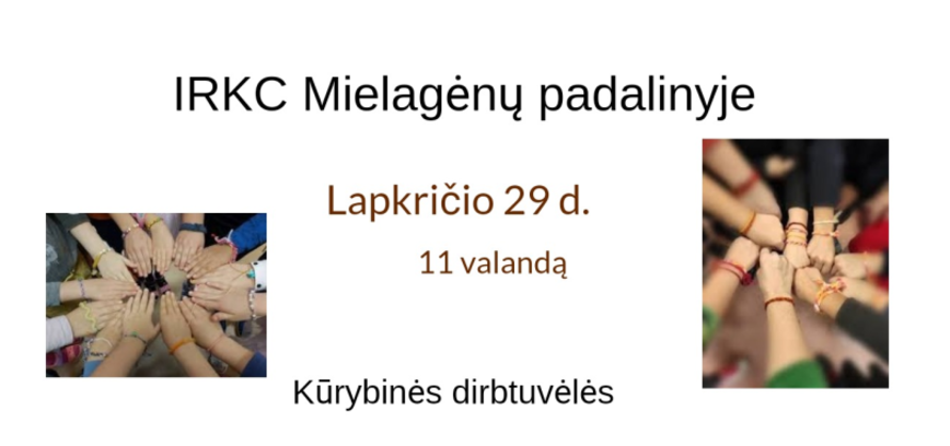 Kūrybinės dirbtuvėlės Mielagėnuose ,,Draugystės apyrankės“