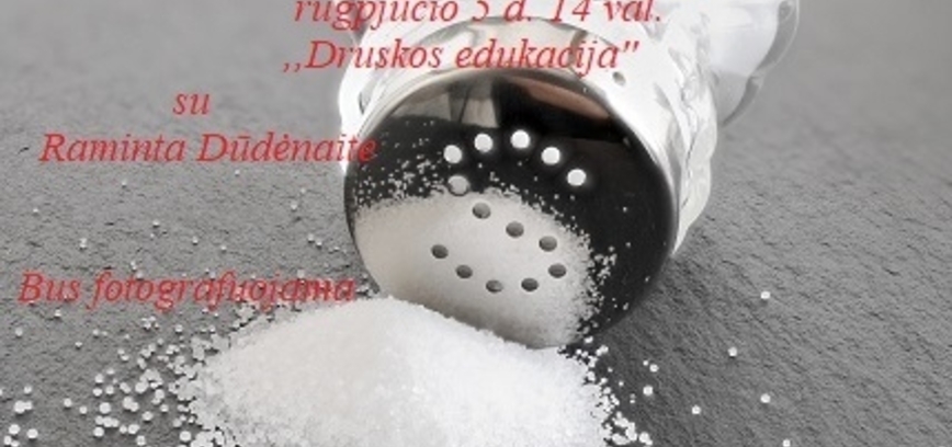 Druskos edukacija Kazitiškyje