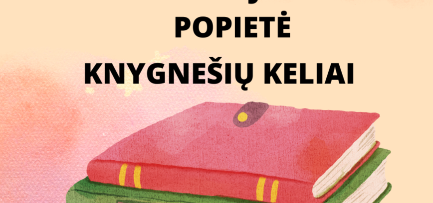 Popietė „Knygnešių keliai“ Linkmenyse