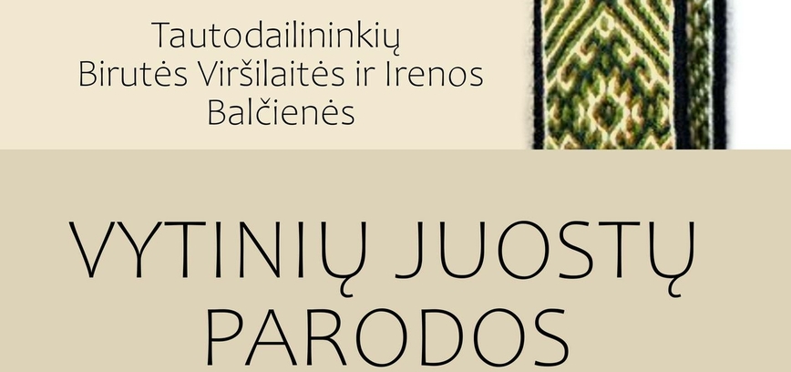 Vytinių juostų parodos uždarymas ir edukacija