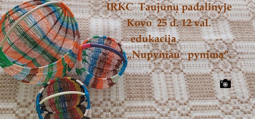 Edukacinė programa ,,Nupyniau pynimą“ Taujūnuose