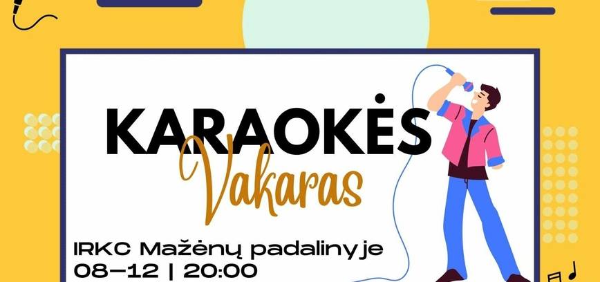 Karaokė vakaras Mažėnuose