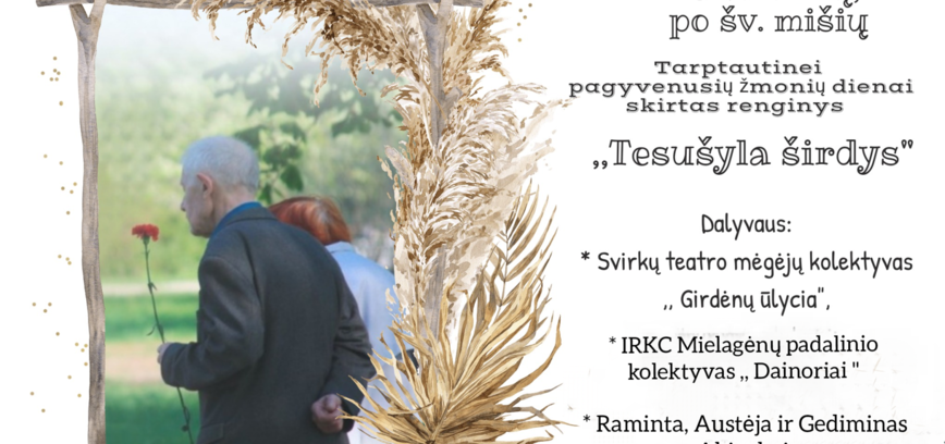 Renginys Mielagėnuose: „Tesušyla širdys“