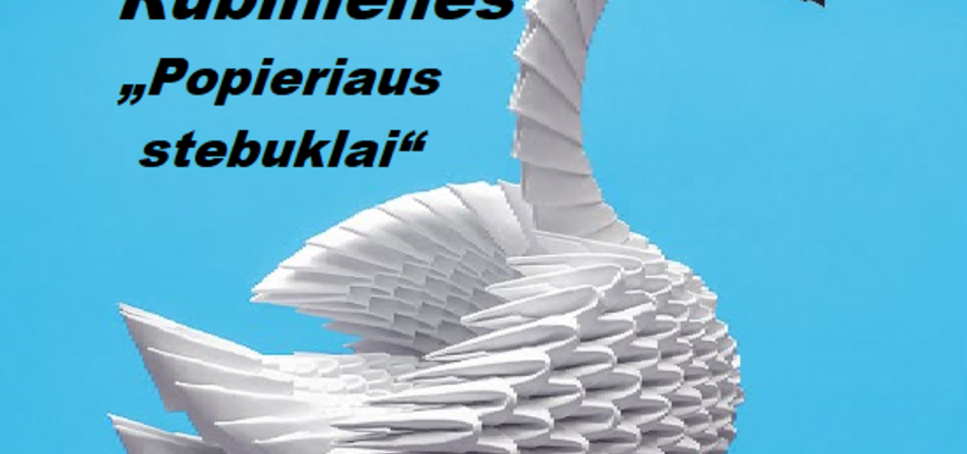 Origami darbų paroda „Popieriaus stebuklai“ Rimšėje