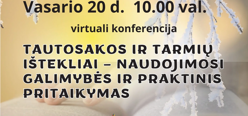 Virtuali konferencija „Tautosakos ir tarmių ištekliai – naudojimosi galimybės ir praktinis pritaikymas“