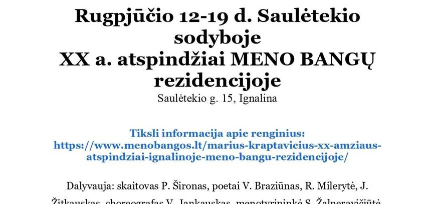 XX amžiaus atspindžiai Ignalinoje – MENO BANGŲ rezidencija
