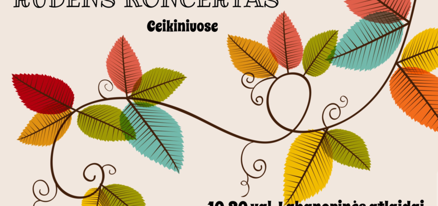 Ceikiniuose: „Rudens koncertas“