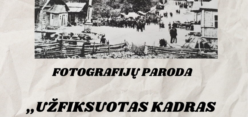 Paroda ,,Užfiksuotas kadras Linkmenų krašte“