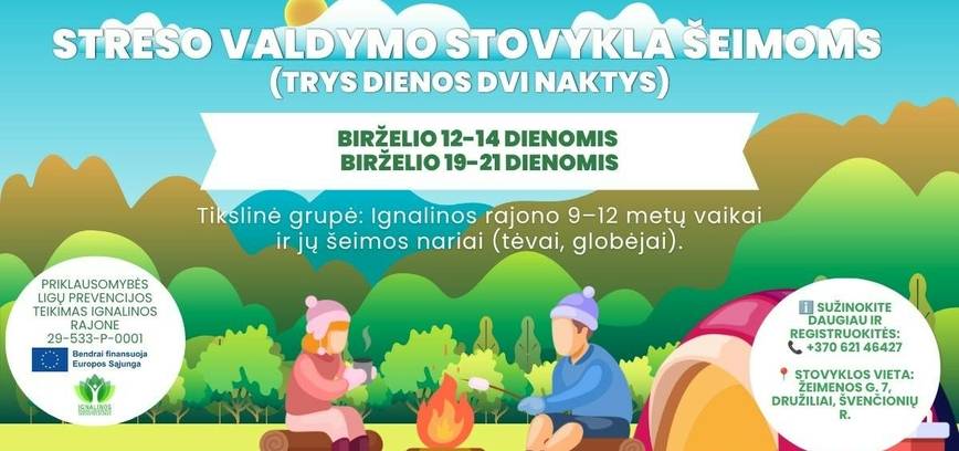 Streso valdymo stovykla šeimoms (trys dienos dvi naktys)