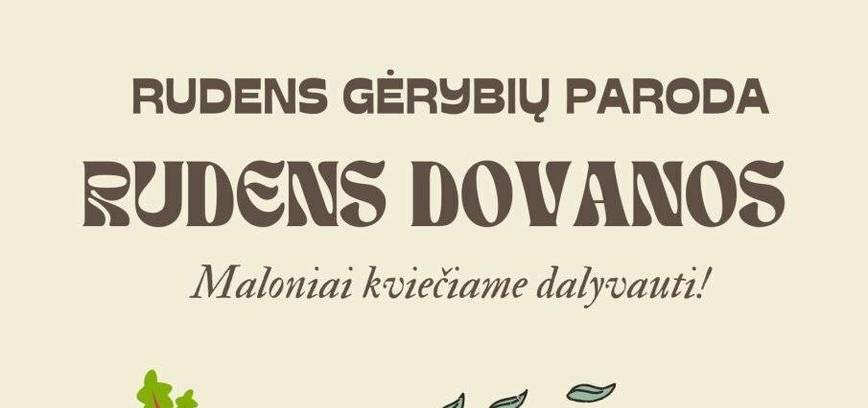 Paroda Strigailiškyje „Rudens dovanos“