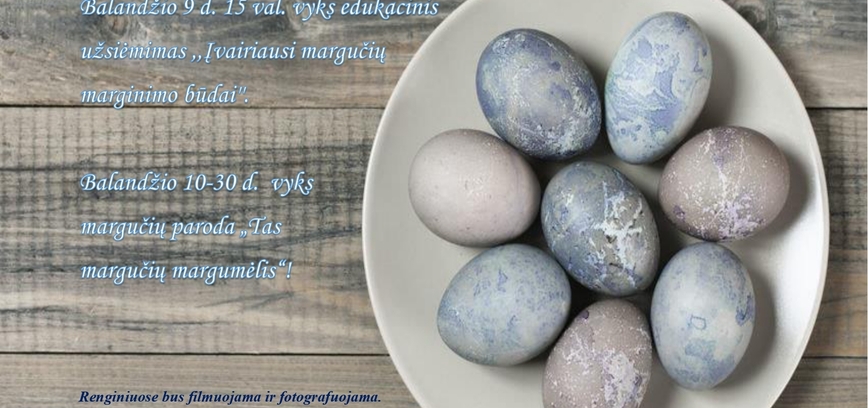 Edukacija Taujūnuose „Įvairiausi margučių marginimo būdai“