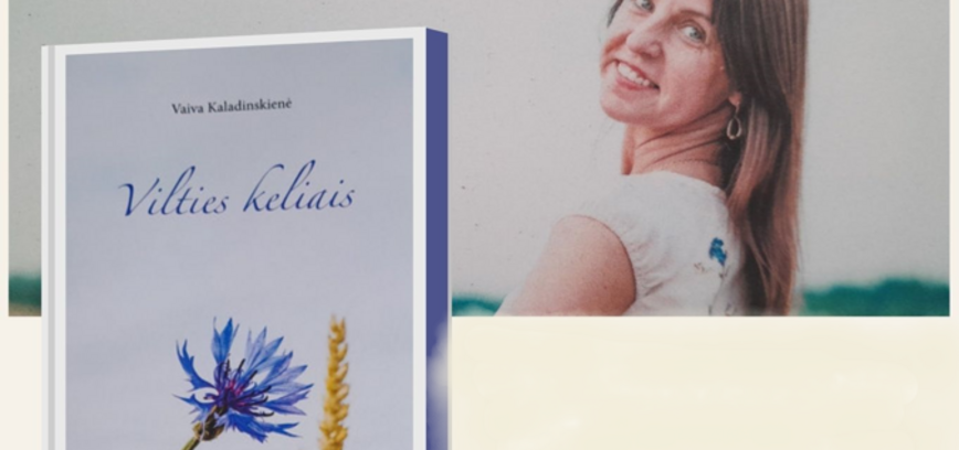 Vaivos Kaladinskienės poezijos knygos „Vilties keliais“ pristatymas