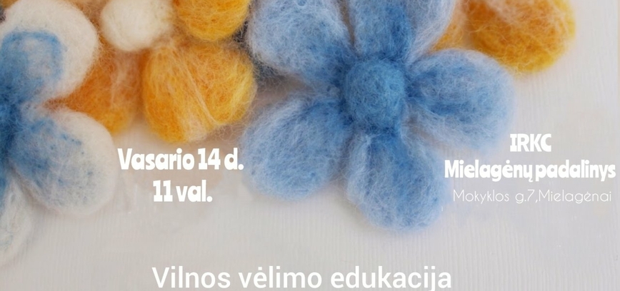 Edukacija „Vilnos kelias“ Mielagėnuose