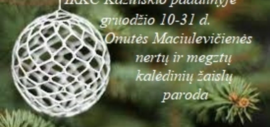 Kalėdinių žaisliukų paroda Kazitiškyje