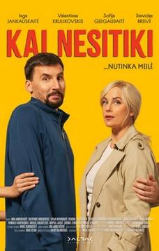 Kino filmas „Kai nesitiki“