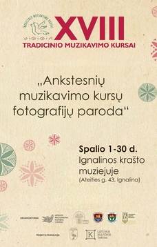 Tradicinio muzikavimo kursų fotografijų paroda