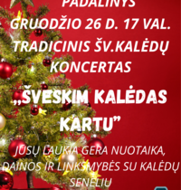 Tradicinis Šv. Kalėdų koncertas Vidiškėse „ŠVESKIM KALĖDAS KARTU“