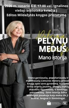 Susitikimas su Edita Mildažyte, knygos „Pelynų medus. Mano istorija“ pristatymas