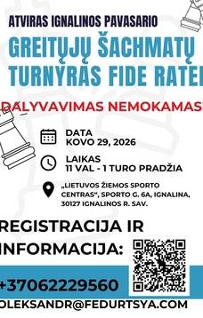 Atviras Ignalinos pavasario greitųjų šachmatų turnyras (FIDE RATED)