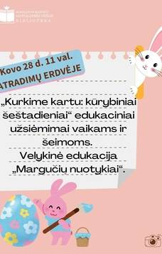 „Kurkime kartu: kūrybiniai šeštadieniai“ edukaciniai užsiėmimai vaikams ir šeimoms