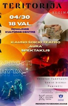 Kauno šokio teatro „Aura“ spektaklis „Anksti rytą...“