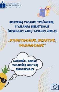 Kūrybinės veiklos vaikams „Atostogauk, skaityk, pramogauk“