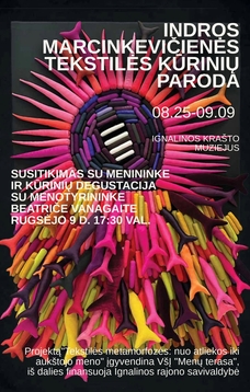 Indros Marcinkevičienės tekstilės kūrinių paroda
