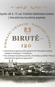 Literatūrinė-muzikinė popietė „Birutė – 120“ Palūšėje