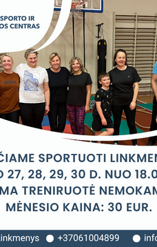 Kviečiame sportuoti Linkmenyse