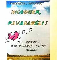 Koncertas "Skambėk, pavasarėli!"