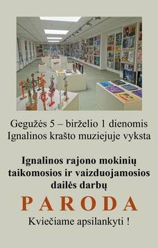 Ignalinos rajono mokinių taikomosios ir vaizduojamosios dailės darbų paroda