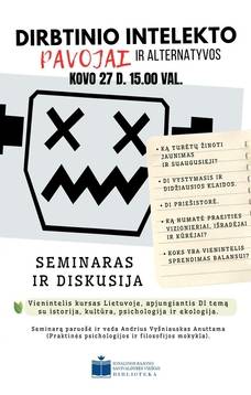 Seminaras ir diskusija „Dirbtinio intelekto pavojai ir alternatyvos“