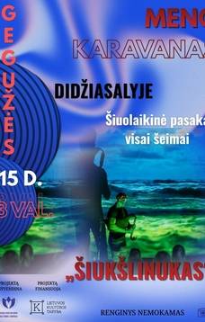  Šiuolaikinė pasaka visai šeimai „Šiukšlinukas“ Didžiasalyje