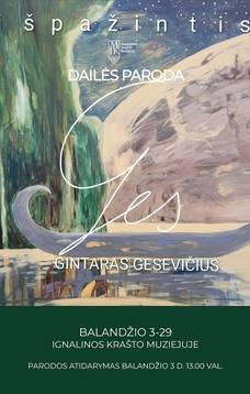 Gintaro Gesevičiaus dailės parodos „Išpažintis“ atidarymas