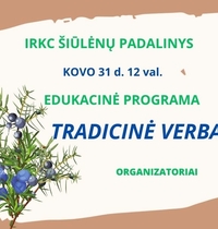 Edukacinė programa „Tradicinė verba“ Šiūlėnuose