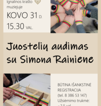Juostelių audimas su Simona Rainiene