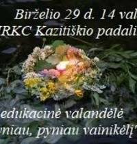 Edukacija „Pyniau, pyniau vainikėlį“ Kazitiškyje