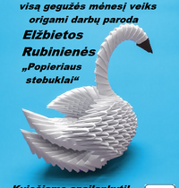 Origami darbų paroda „Popieriaus stebuklai“ Rimšėje