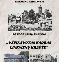Paroda ,,Užfiksuotas kadras Linkmenų krašte“