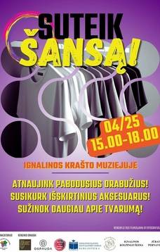 Renginys Ignalinos krašto muziejuje "Suteik antrą šansą"