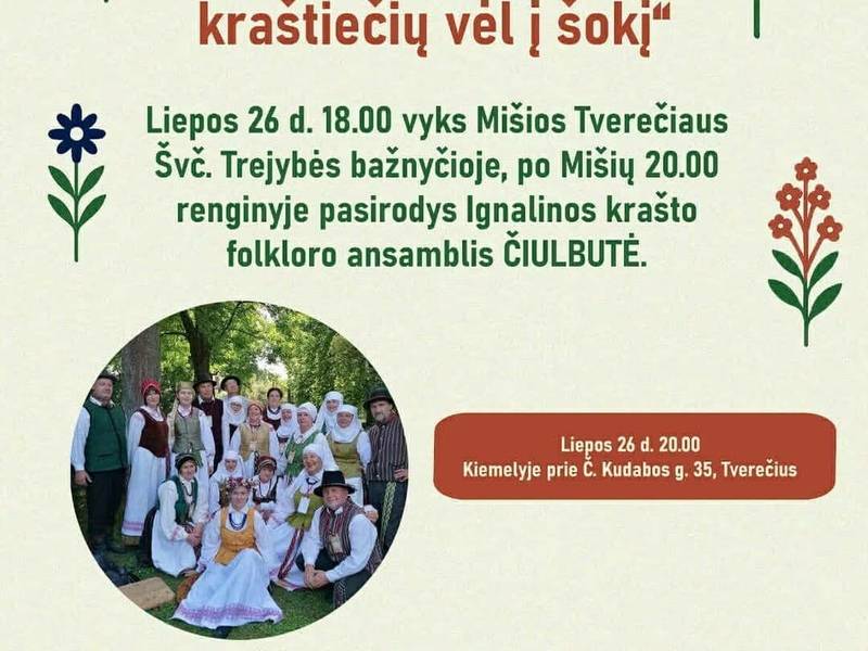 "Šventa Ona, nenustoki kviest kraštiečių vėl į šokį"